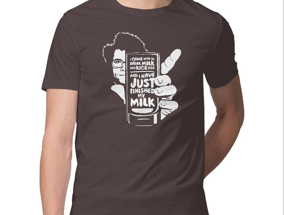Drink Milk and Kick Ass