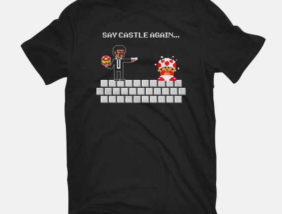Say Castle Again!