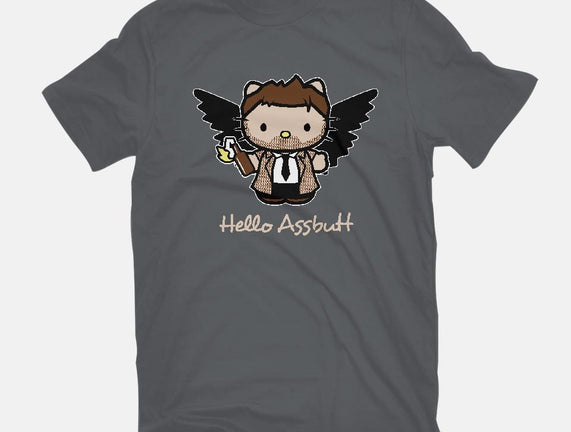 Hello Assbutt