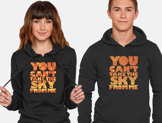 You Can't Take the Sky