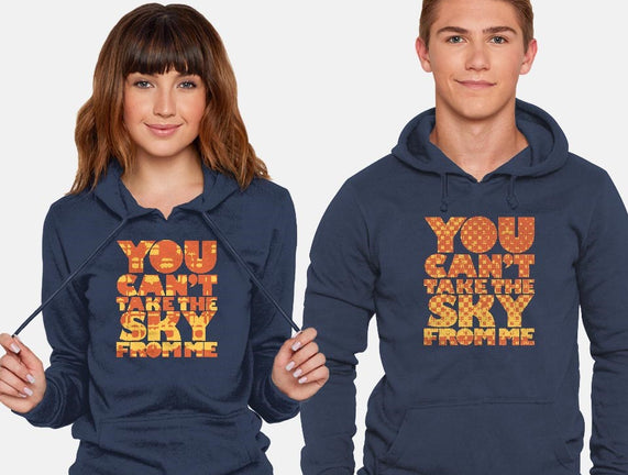 You Can't Take the Sky