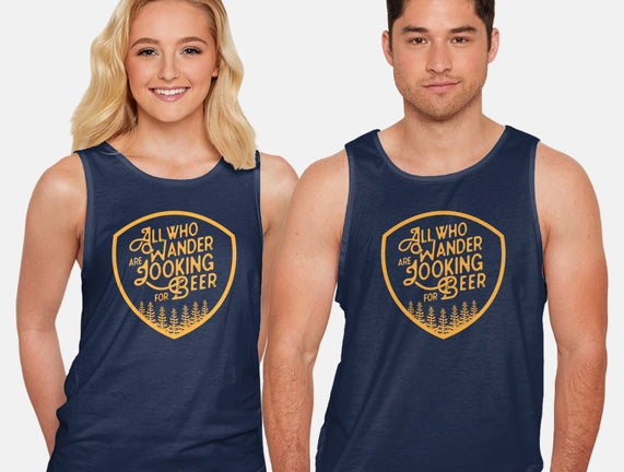 All Who Wander are Looking for Beer