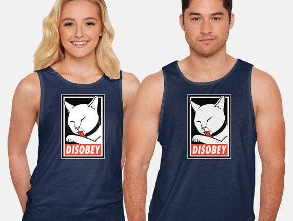 DISOBEY!