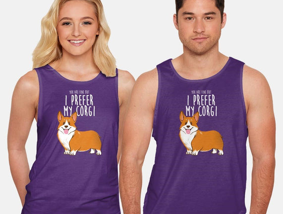 I Prefer My Corgi