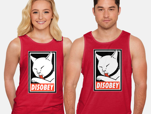 DISOBEY!