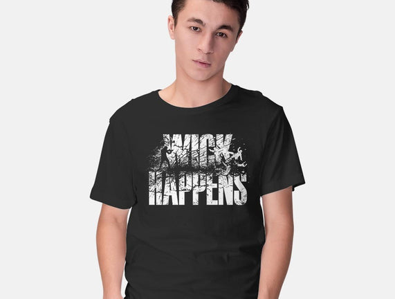Wick Happens