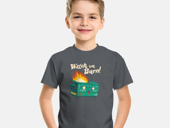Watch Em Burn