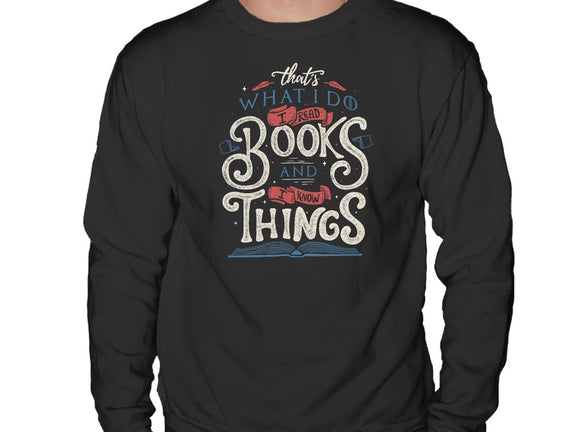 I Read Books and I Know things