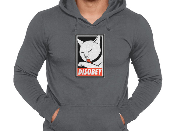 DISOBEY!