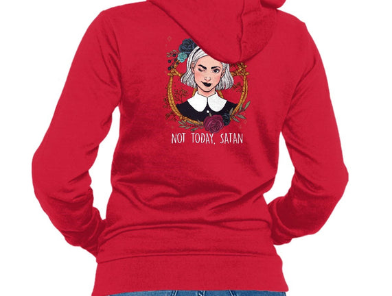 Not Today, Satan