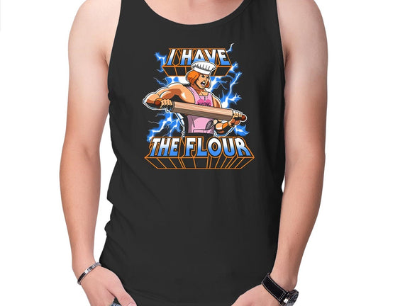 I have the flour!