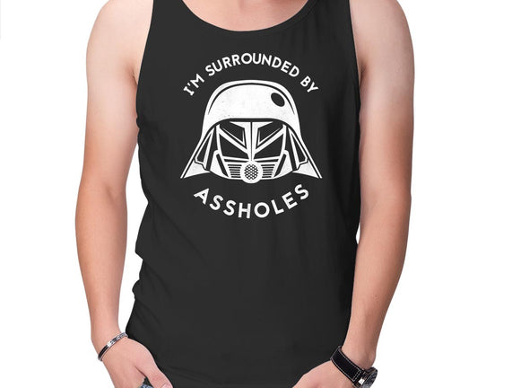 Surrounded By Assholes