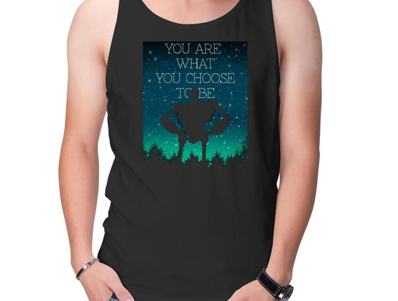 You Are What You Choose to Be