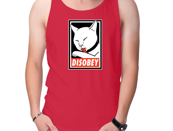 DISOBEY!