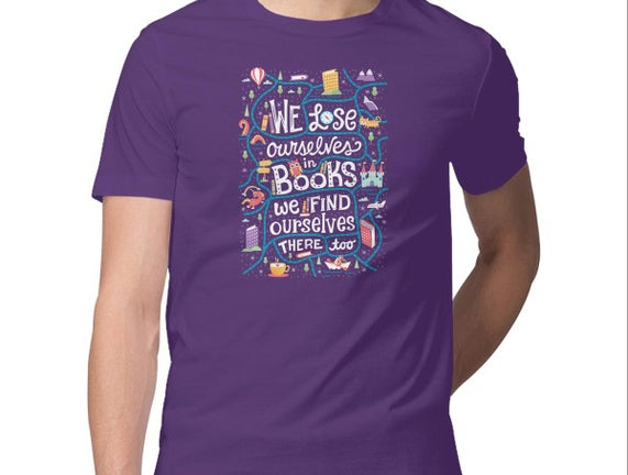 We Lose Ourselves in Books