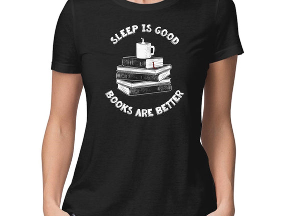 Sleep is Good