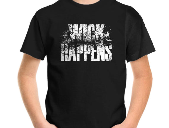 Wick Happens