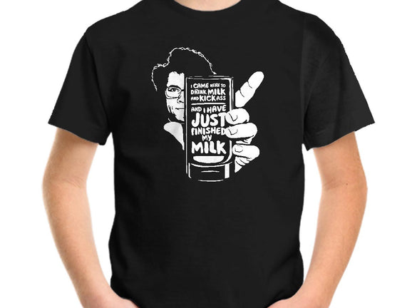 Drink Milk and Kick Ass