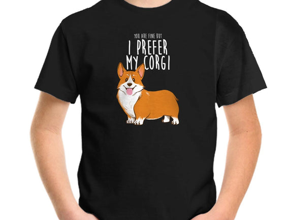 I Prefer My Corgi
