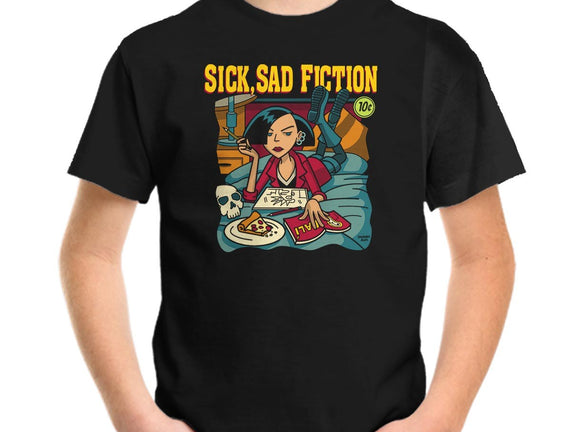 Sick Sad Fiction