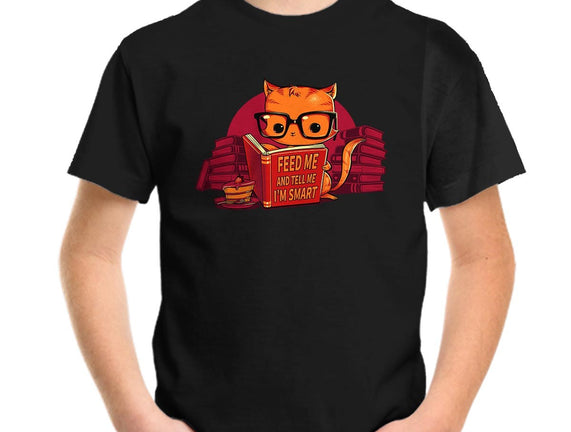 Feed Me And Tell Me I'm Smart