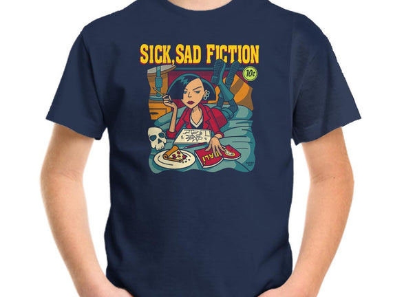 Sick Sad Fiction