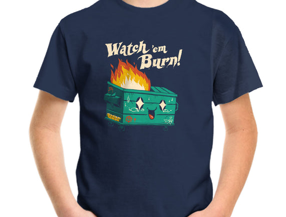Watch Em Burn