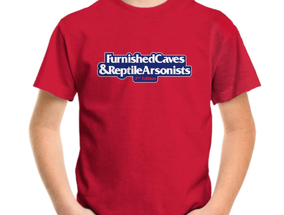 Furnished Caves & Reptile Arsonists