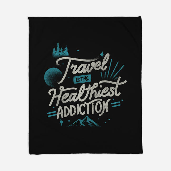 The Healthiest Addiction-None-Fleece-Blanket-tobefonseca