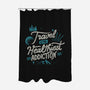 The Healthiest Addiction-None-Polyester-Shower Curtain-tobefonseca