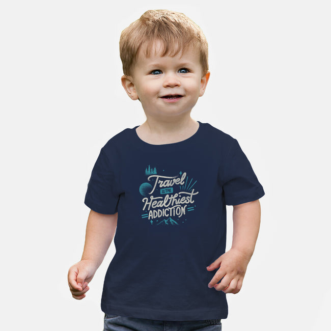 The Healthiest Addiction-Baby-Basic-Tee-tobefonseca