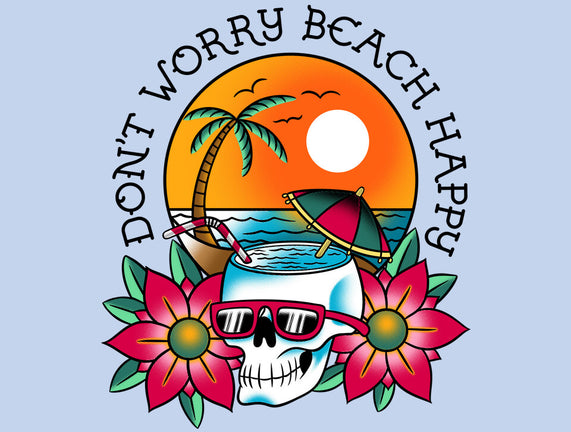 Don't Worry Beach Happy