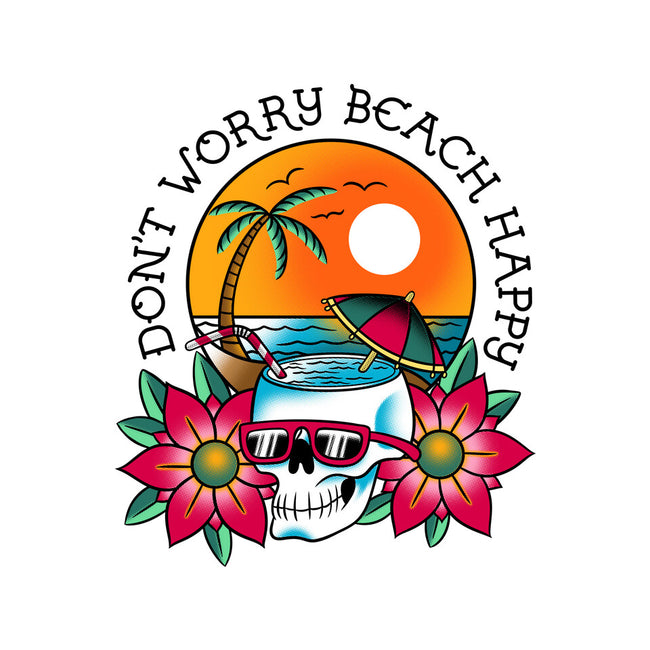 Don't Worry Beach Happy-Unisex-Zip-Up-Sweatshirt-sachpica