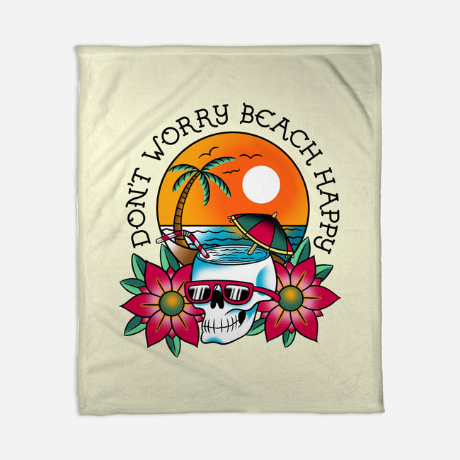 Don't Worry Beach Happy-None-Fleece-Blanket-sachpica