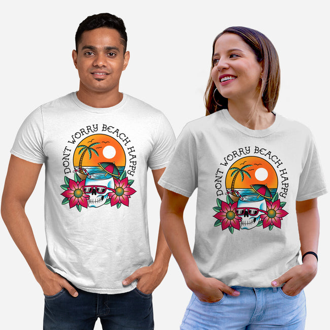 Don't Worry Beach Happy-Unisex-Basic-Tee-sachpica