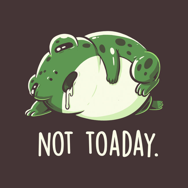 Not Toaday-None-Glossy-Sticker-koalastudio