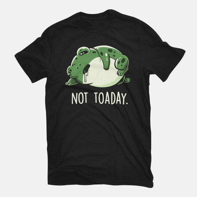 Not Toaday-Womens-Basic-Tee-koalastudio