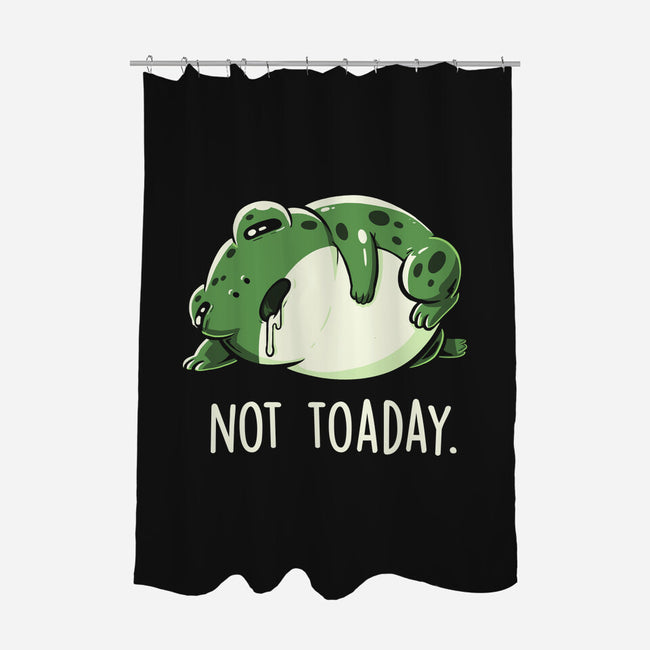 Not Toaday-None-Polyester-Shower Curtain-koalastudio