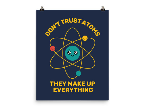 Don't Trust Atoms