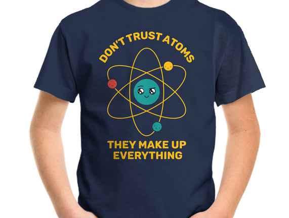 Don't Trust Atoms