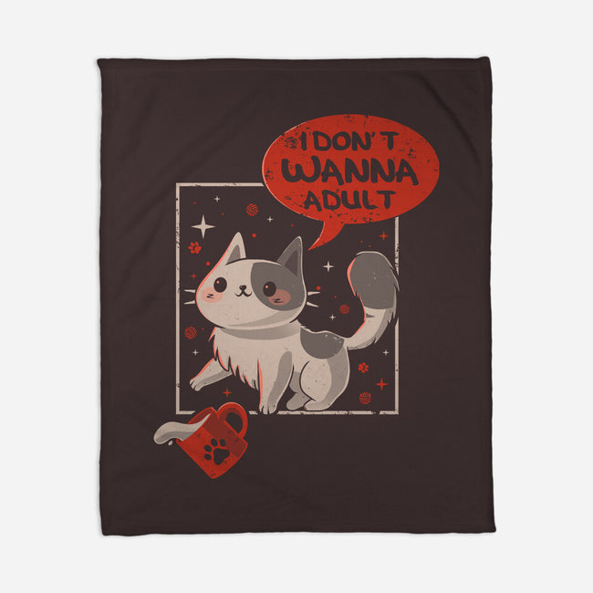 I Don't Wanna Adult-None-Fleece-Blanket-erion_designs