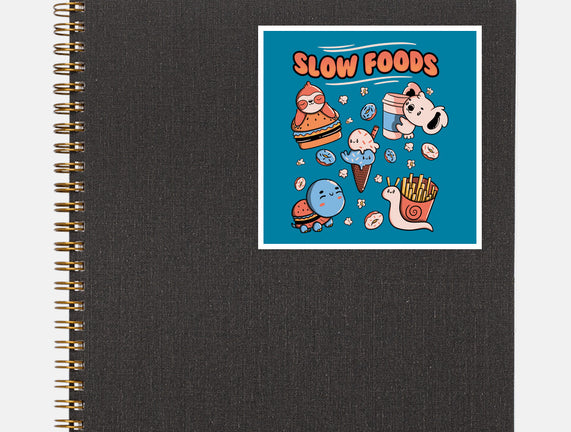 Slow Foods