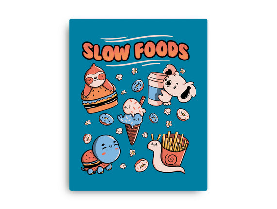 Slow Foods