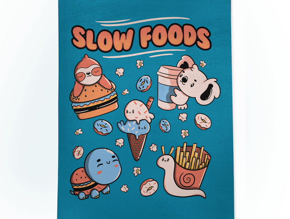 Slow Foods