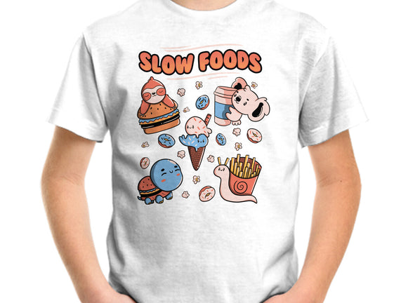 Slow Foods