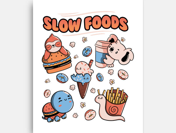 Slow Foods