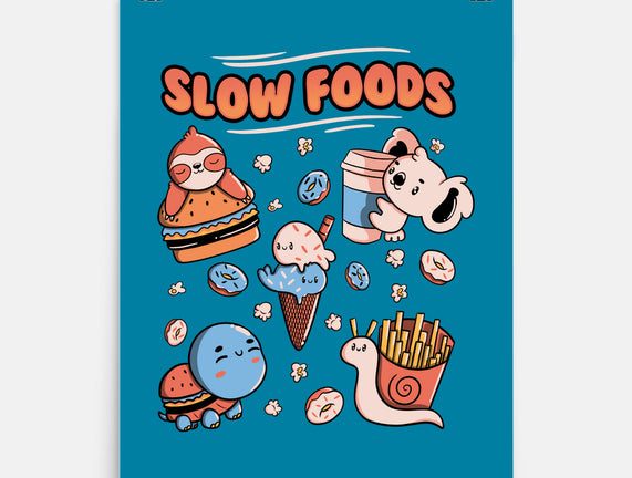 Slow Foods