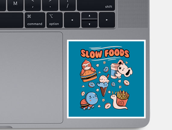 Slow Foods