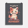 I'm Hangry-None-Matte-Poster-TechraNova