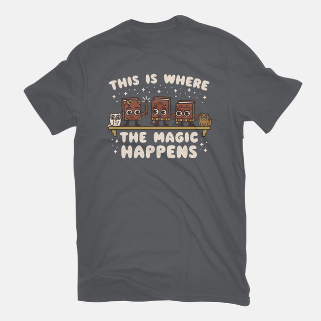 Where The Magic Happens-Mens-Basic-Tee-Weird & Punderful